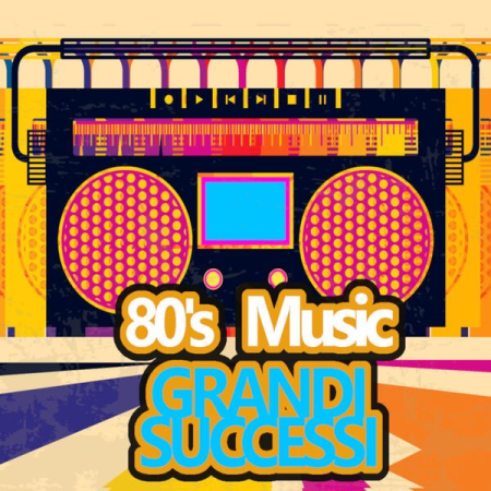 VA - 80's Music Grandi Successi (2022)