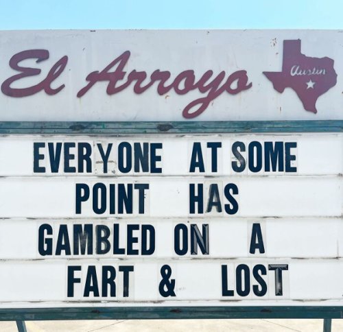funny-tex-mex-restaurant-signs-elarroyo-atx-62e3a45f8da06-700.jpg