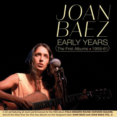 Joan Baez - Early Years: The First Albums 1959-61 (2022)