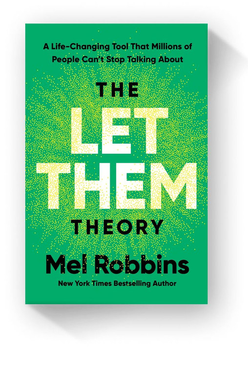 The Let Them Theory