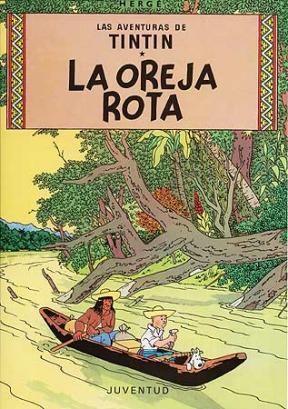 TIN TIN  LA OREJA ROTA, HERGE