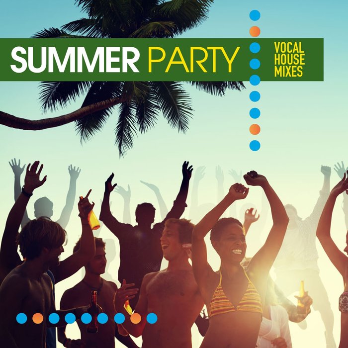 Summer Party Vocal House Mixes (2020) mp3 320 Kbps
