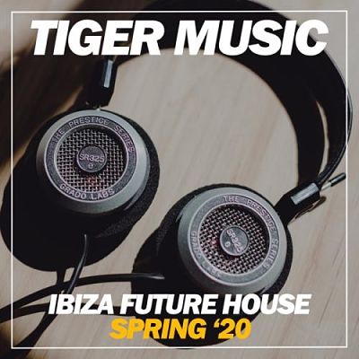 VA - Ibiza Future House Spring '20 (05/2020) Ib1