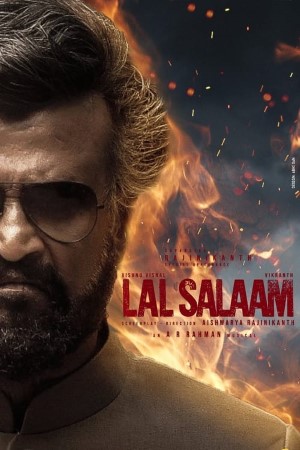 Lal Salaam (2024) Hindi Dubbed Movie HDTV ESub – 480p [400MB] || 720p [1.2GB] || 1080p [2.6GB]