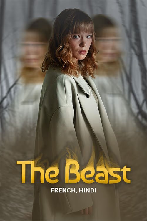 The Beast (2024) [Hindi-Franch]