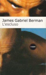James G. Berman - L'escluso (2001)