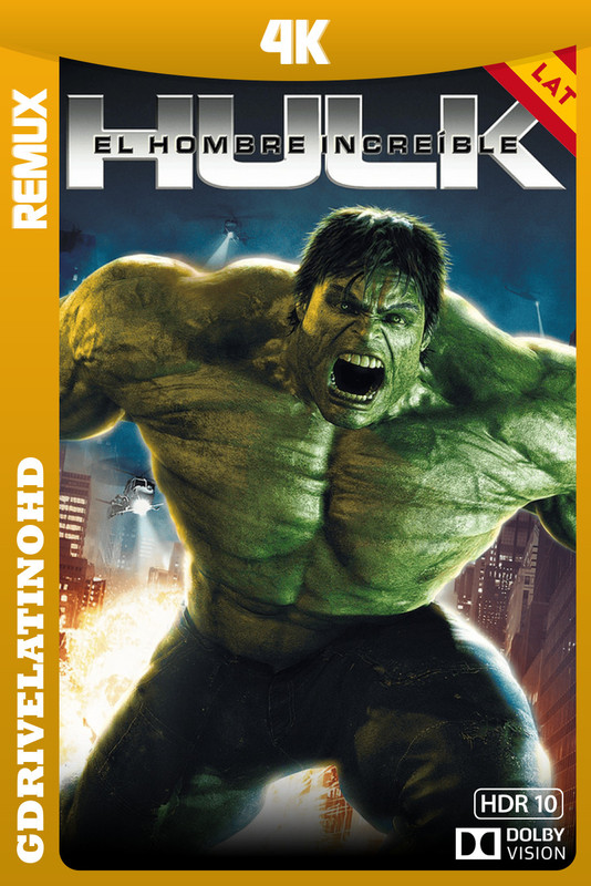 Hulk: El hombre increíble (2008) BDRemux 4K DV HDR10 Latino-Inglés
