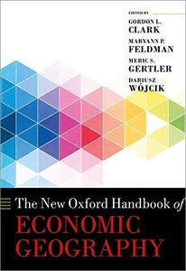 The New Oxford Handbook of Economic Geography, 2nd Edition