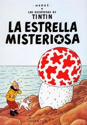 TIN TIN  LA ESTRELLA MISTERIOSA , HERGE