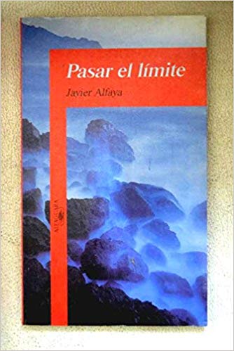 front - Pasar el límite - Javier Alfaya (Audiolibro Voz Humana)