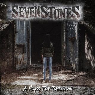 SevenStones - A Hope for Tomorrow (2019).mp3 - 320 Kbps