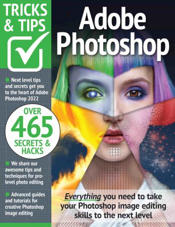 Adobe Photoshop Tricks and Tips - 12th Edition, 2022