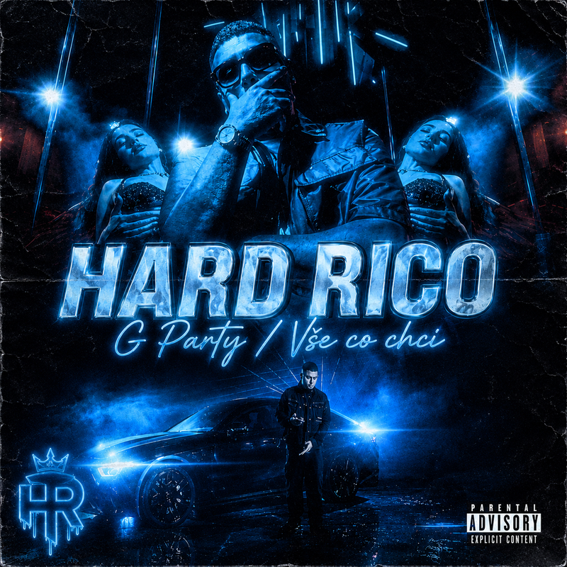 Hard Rico - G Party / Vše co chci (Single) (2026)