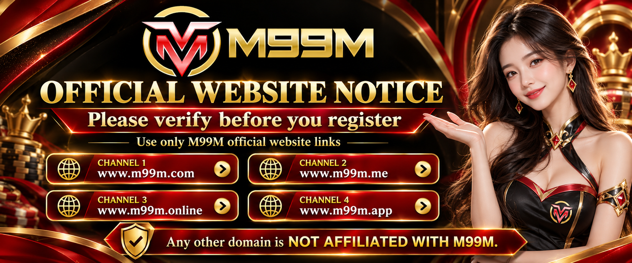 M99M Official Website Notice