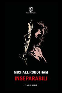 Michael Robotham - Inseparabili (2024)