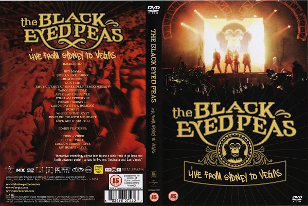 The Black Eyed Peas - Live From Sydney to Vegas (2006)