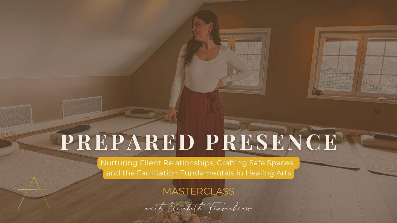 Prepared Presence Masterclass