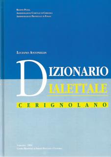 Luciano Antonellis - Dizionario dialettale Cerignolano etimologico e fraseologico (1994)