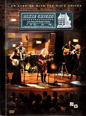 +V I D E O S - D Dixie-Chicks-An-Evening-With-The-Dixie-Chicks-2002