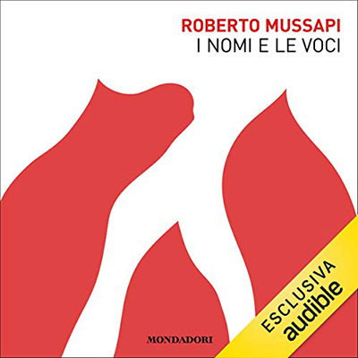 Roberto Mussapi - I nomi e le voci (2021) (mp3 - 128 kbps)