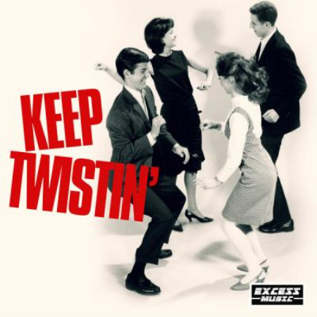 Various Artists - Keep Twistin' (2021)