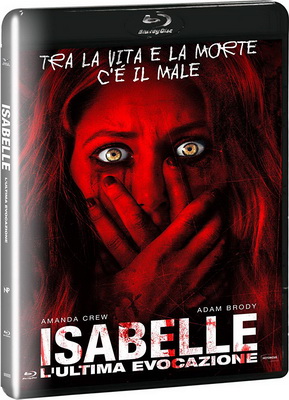 Isabelle - L'Ultima Evocazione (2018) .mkv iTA-ENG Bluray 1080p x264