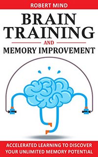 Brain Training & Memory Improvement Accelerated Learning
