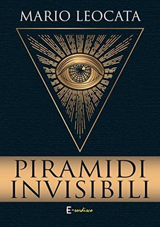 Mario Leocata - Piramidi invisibili (2022)