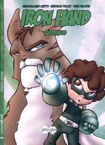 Iron Hand Superhero