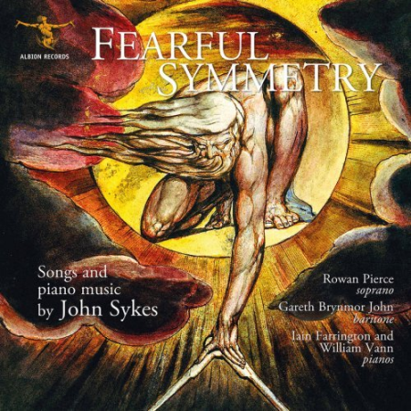 VA   Fearful Symmetry: Songs & Piano Music of John Sykes (2020) FLAC