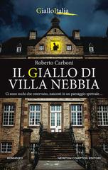 Roberto Carboni – Il giallo di Villa Nebbia (2020)