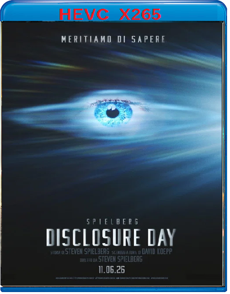 Disclosure Day (2026) mkv FullHD 1080p HEVC AC3 ITA ENG Sub