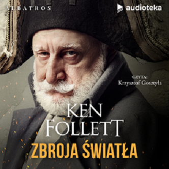 Ken Follett - Zbroja światła. Filary Ziemi (2023)