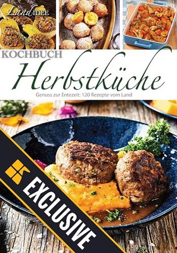 Cover: LandIdee Kochbuch Magazin (Herbstk&uuml;che) Oktober 2023