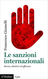Francesco Giumelli - Le sanzioni internazionali (2023)