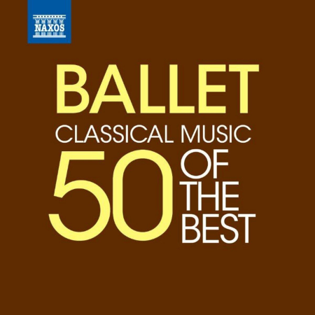 VA - Ballet Music – 50 of the Best (2012)