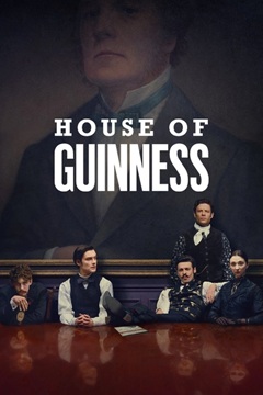 House of Guinness Complete S01 720p WEB-DL x265-TFPDL