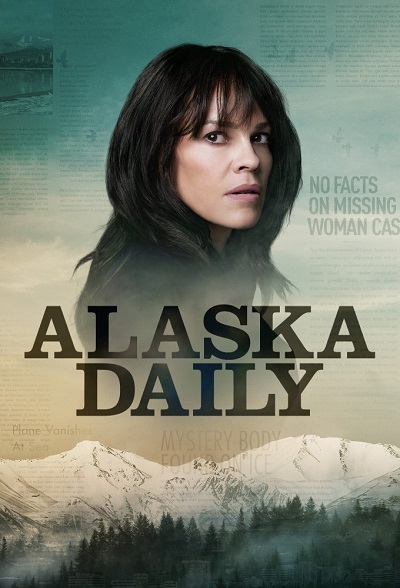 Alaska Daily (2022) {Sezon 01} 1080p.AMZN.WEB-DL.DDP5.1.H.264 / Napisy PL