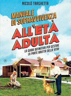 Nicolò Targhetta - Manuale di sopravvivenza all'età adulta (2024)