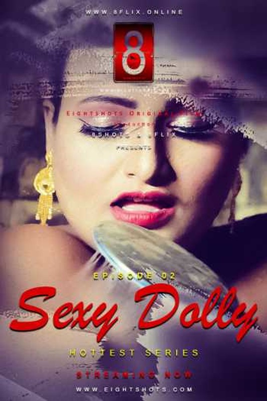 18+ Sexy Dolly (2020) S01E02 Hindi Web Series 720p HDRip 200MB Download