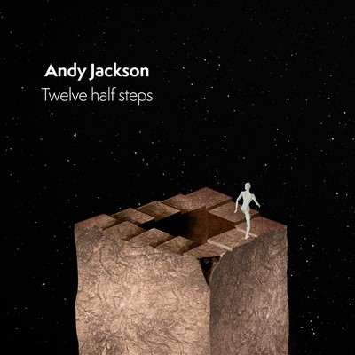 Andy Jackson - Twelve Half Steps (2023) [Blu-ray Audio + Hi-Res]