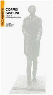 Alessandro Canadè (a cura di) – Corpus Pasolini (2012)