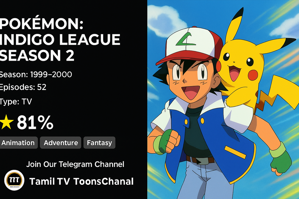 Pokemon Adventures on the Orange Islands season 2 Episodes [Telugu-Hindi-Tamil-Eng] Multi Audio 576p HQ Merge Files
