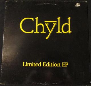 Chyld - Limited Edition EP (1987).mp3 - 320 Kbps