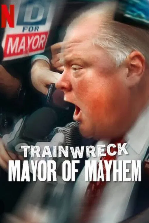 Trainwreck: Mayor of Mayhem (2025) Hindi Dubbed (ORG) & English [Dual Audio] WEB-DL 1080p 720p 480p HD [Documentary Movie]