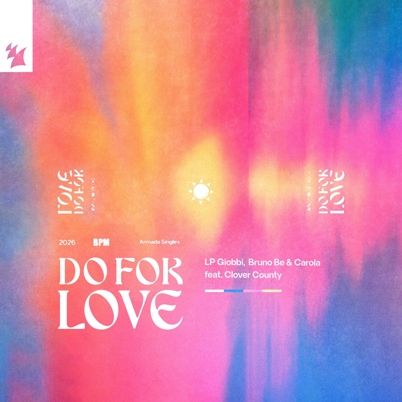LP Giobbi; Bruno Be; Clover County - Do For Love (Extended Mix)
