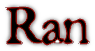 Ran