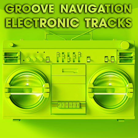 VA - Groove Navigation Electronic Tracks (2020)