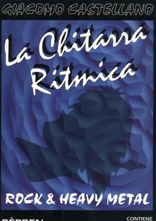 Giacomo Castellano - La chitarra ritmica (2010)