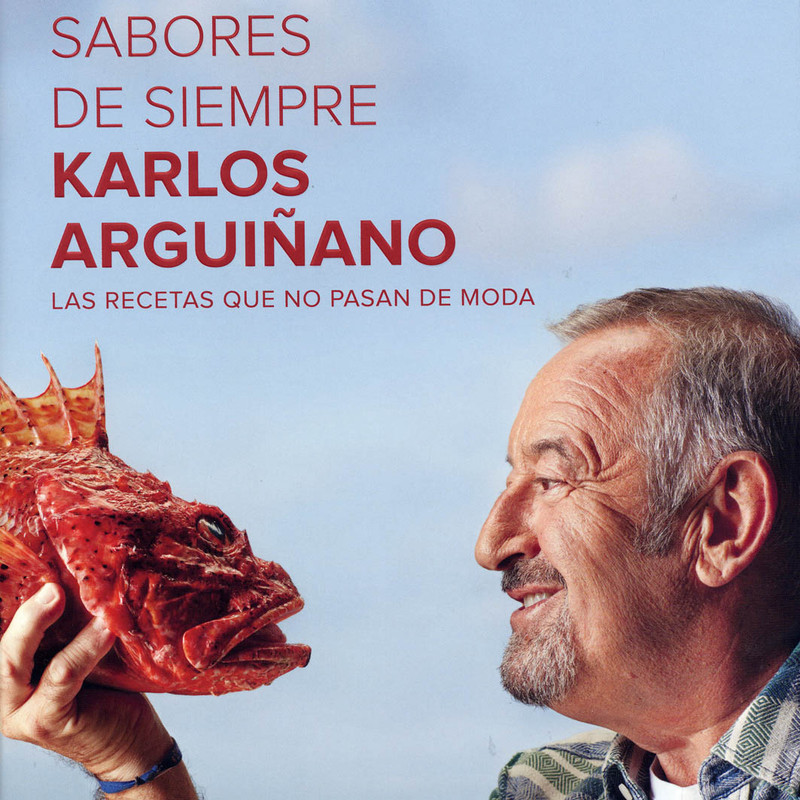 Portada - Sabores de siempre: Las recetas que no pasan de moda - Karlos Arguiñano